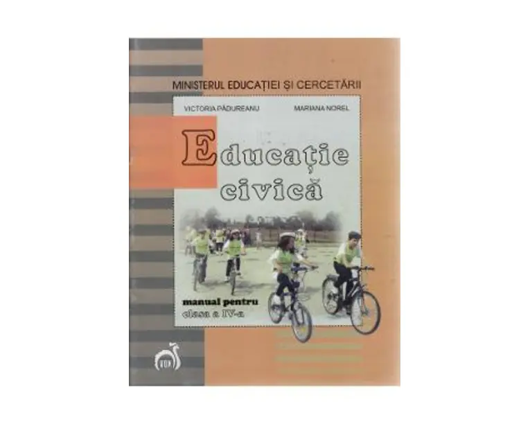 Manual educatie civica clasa 4 - Victoria Padureanu, Mariana Norel