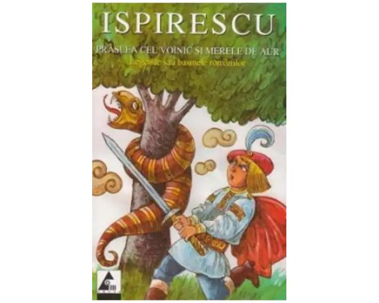 Praslea cel voinic si merele de aur - Petre Ispirescu