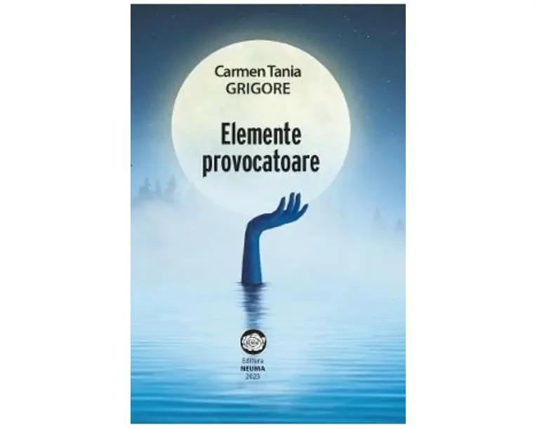 Elemente provocatoare - Carmen Tania Grigore