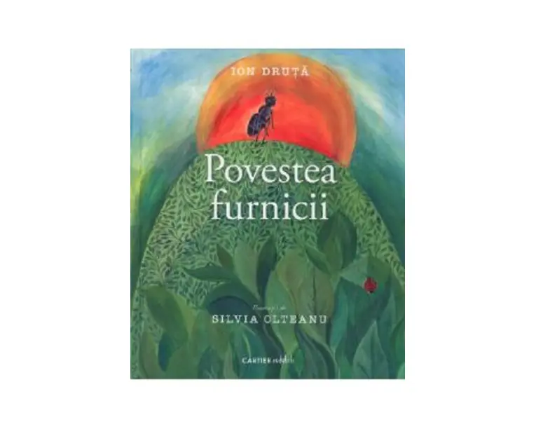 Povestea furnicii - Ion Druta