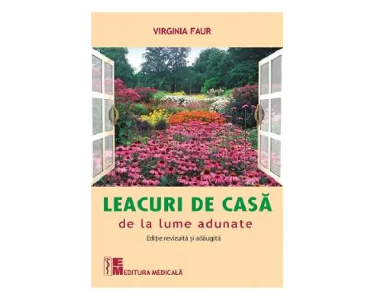 Leacuri de casa de la lume adunate - Virginia Faur