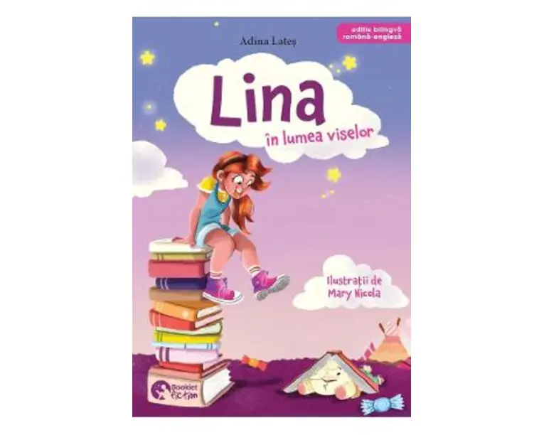Lina in lumea viselor - Adina Lates