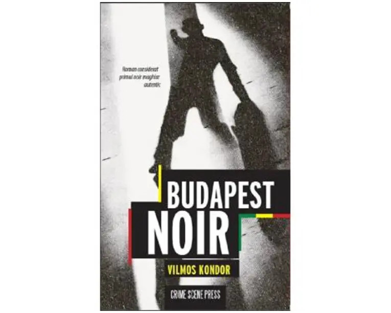Budapest Noir - Vilmos Kondor