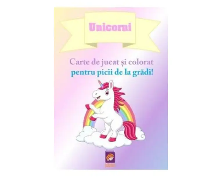 Unicorni. Carte de jucat si colorat pentru picii de la gradi!