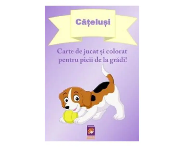 Catelusi. Carte de jucat si colorat pentru picii de la gradi!