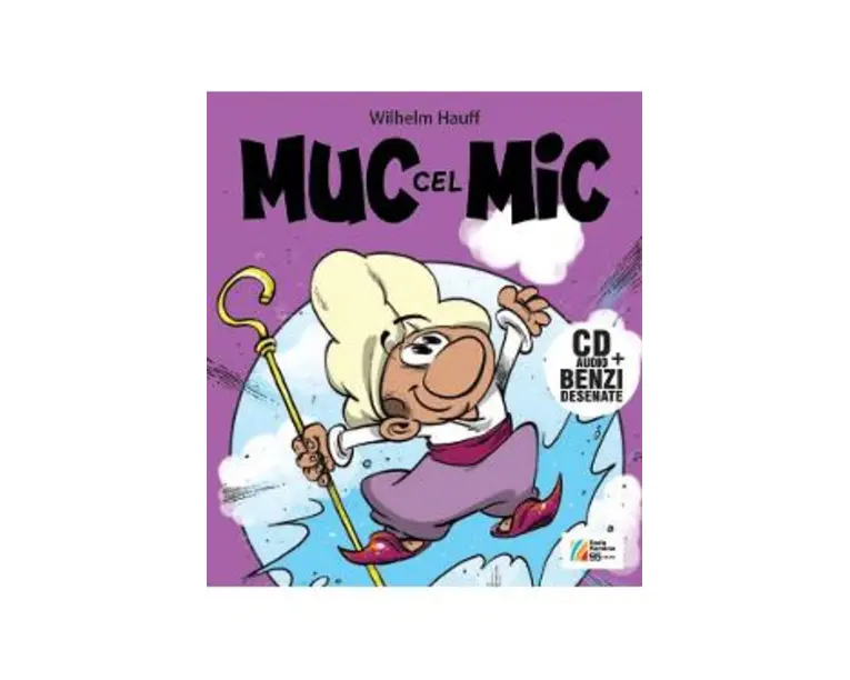Muc cel Mic + CD - Wilhelm Hauff