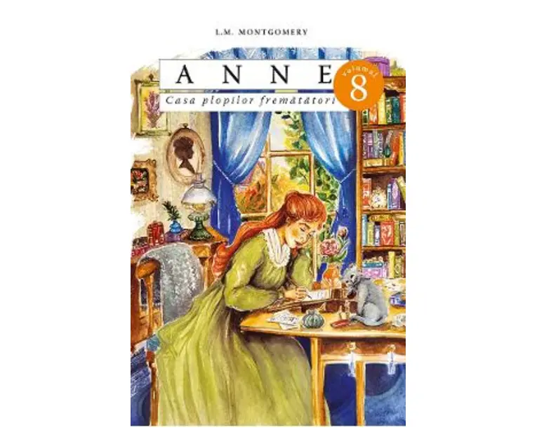 Anne. Casa plopilor frematatori Vol.8 - L.M. Montgomery