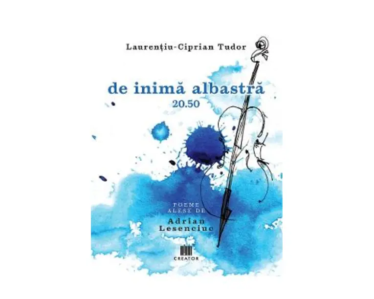 de inima albastra 20.50 - Laurentiu-Ciprian Tudor