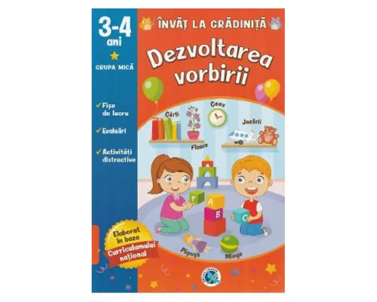 Dezvoltarea vorbirii: 3-4 ani grupa mica. Invat la gradinita - Luminita Albu