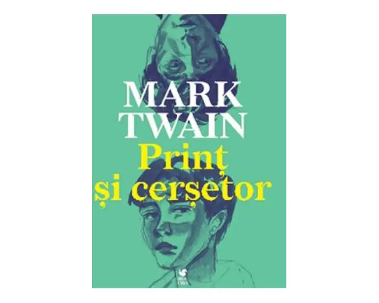 Print si cersetor - Mark Twain
