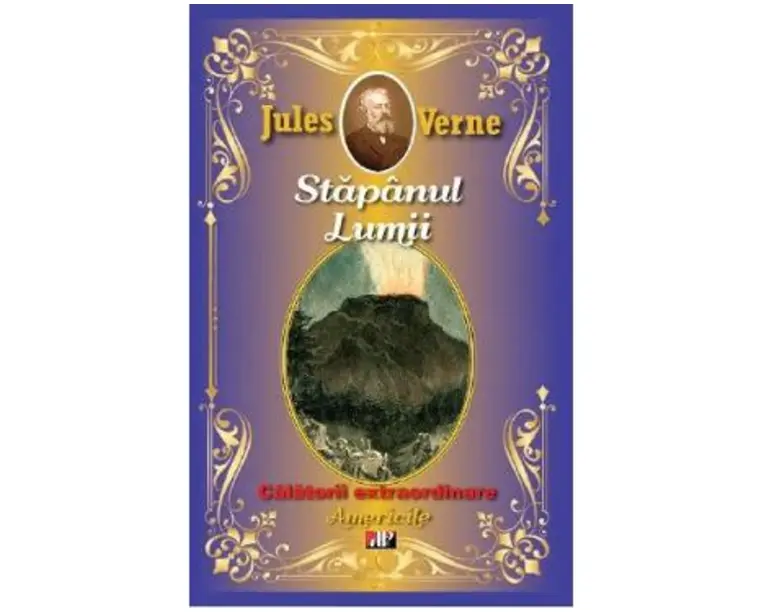 Stapanul lumii. Americile - Jules Verne