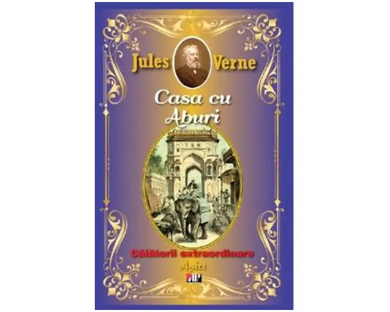 Casa cu aburi. Asia - Jules Verne