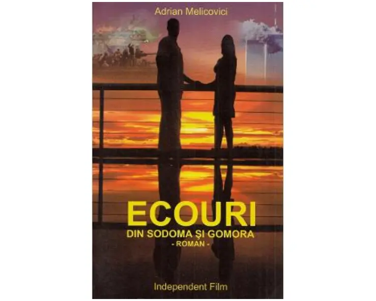 Ecouri din Sodoma si Gomora - Adrian Melicovici