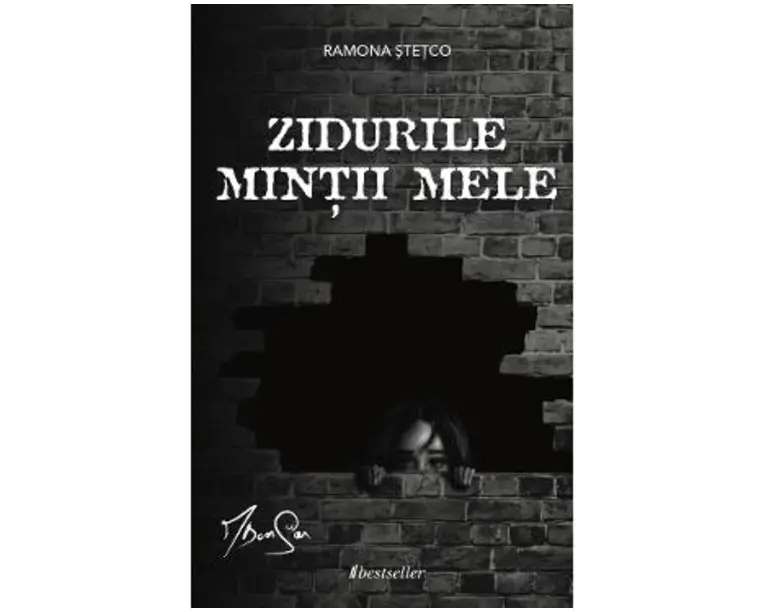 Zidurile mintii mele - Ramona Stetco, Daniel Sorban