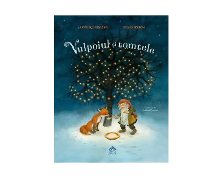 Vulpoiul si tomtele - Astrid Lindgren