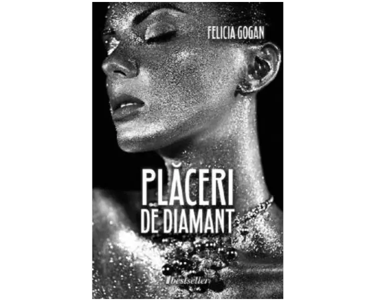 Placeri de diamant - Felicia Gogan