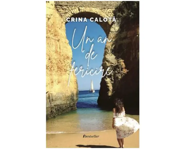 Un an de fericire - Crina Calota