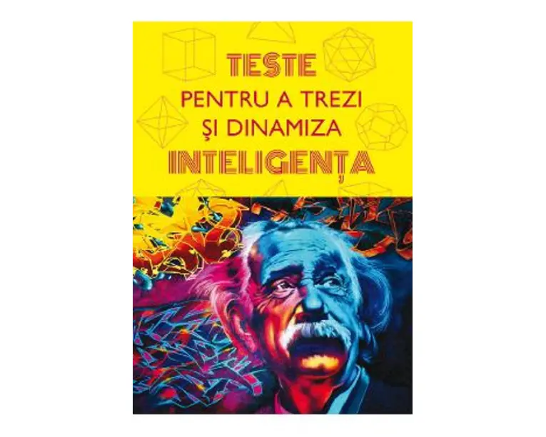 Teste pentru a trezi si dinamiza inteligenta