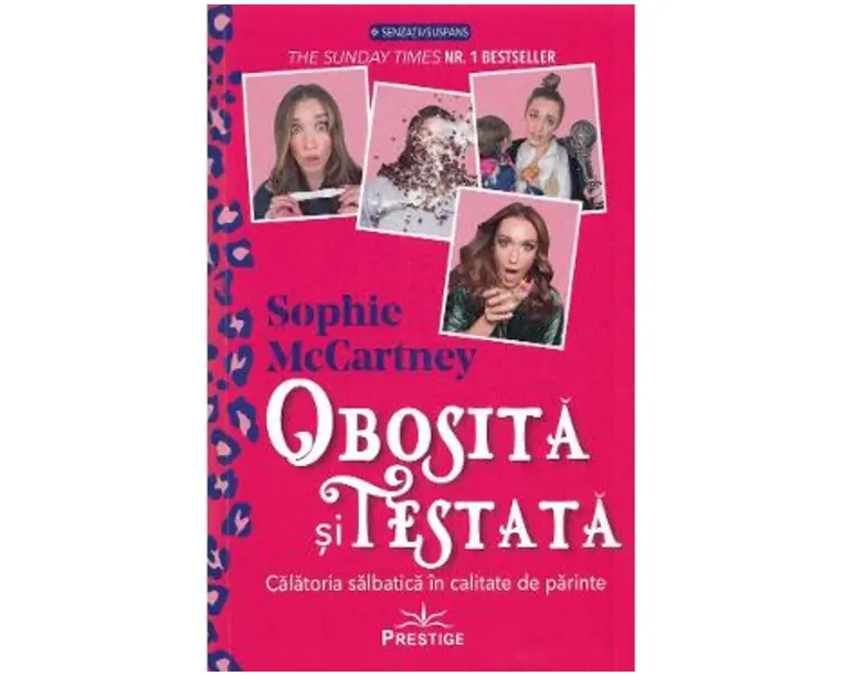 Obosita si testata. Calatoria salbatica in calitate de parinte - Sophie McCartney