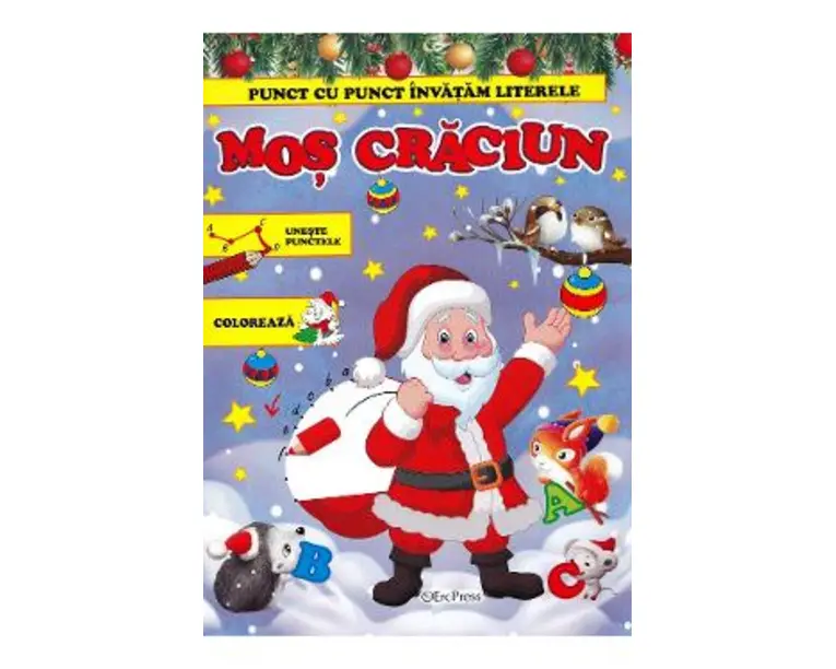 Punct cu punct invatam literele: Mos Craciun