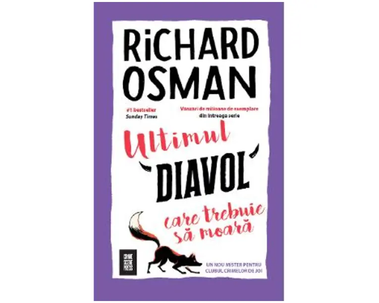 Ultimul diavol care trebuie sa moara - Richard Osman