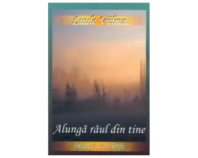 Alunga raul din tine - Luule Viilma