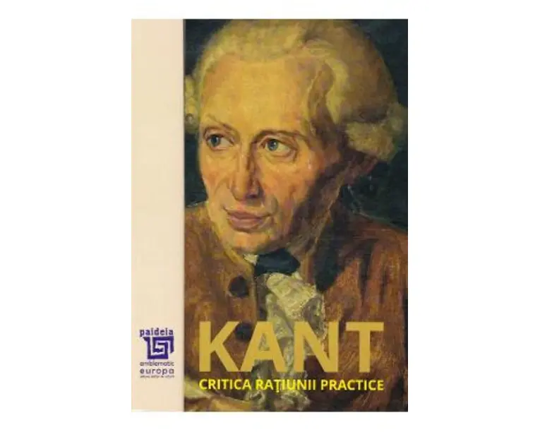 Critica ratiunii practice - Immanuel Kant