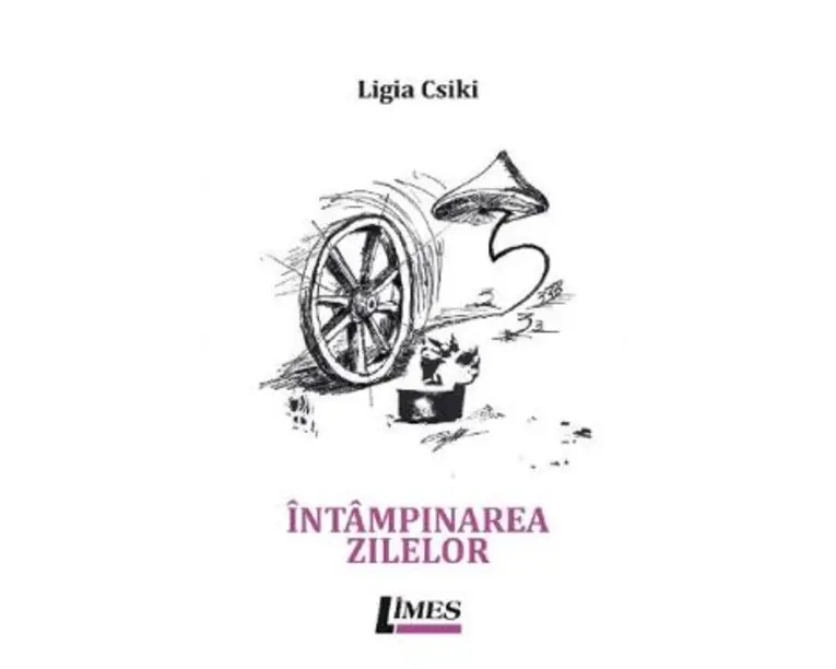 Intampinarea zilelor - Ligia Csiki