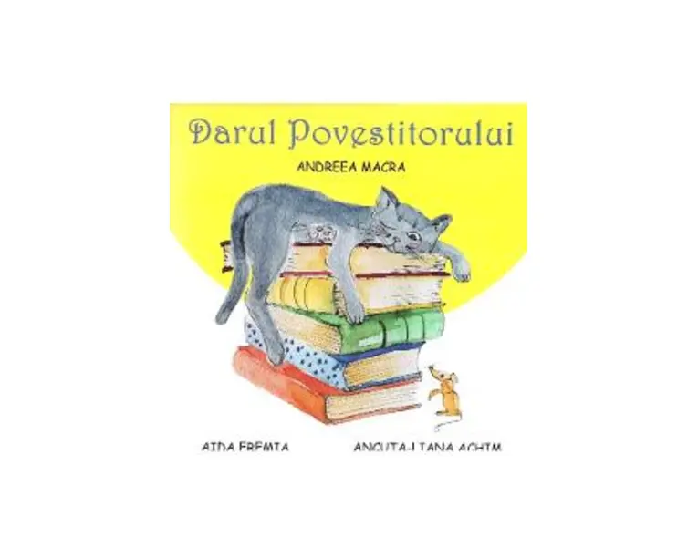 Darul Povestitorului - Andreea Macra