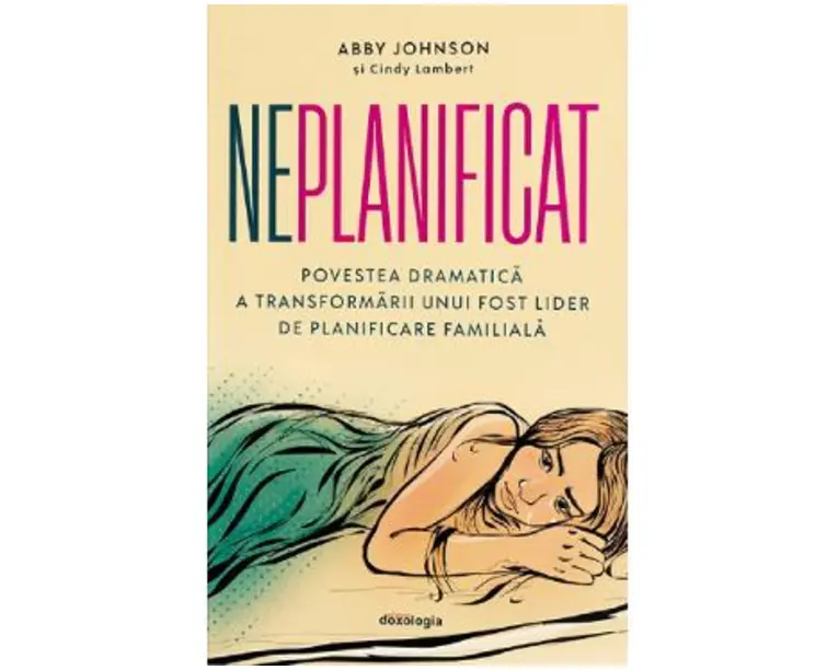 Neplanificat - Abby Johnson, Cindy Lambert