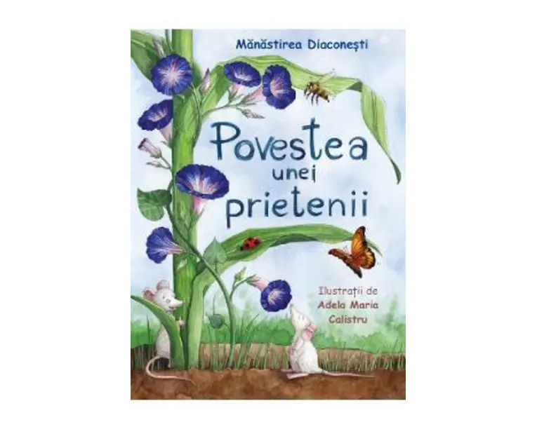Povestea unei prietenii