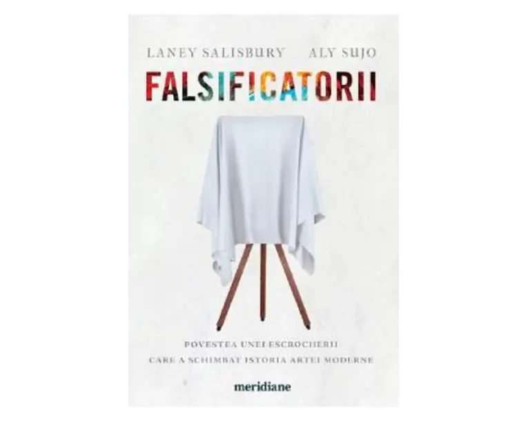 Falsificatorii - Laney Salisbury, Aly Sujo