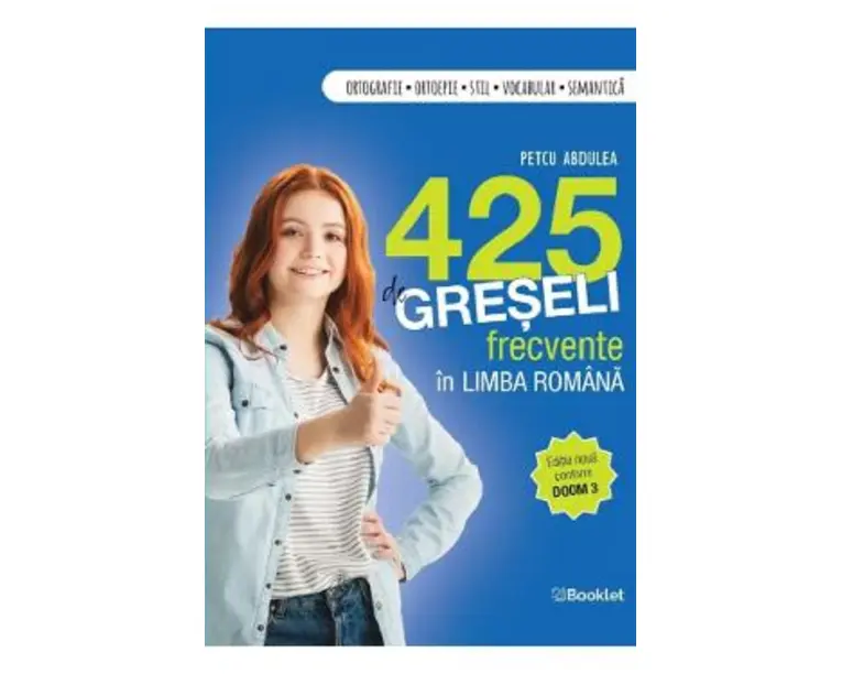 425 de greseli frecvente in limba romana - Petcu Abdulea