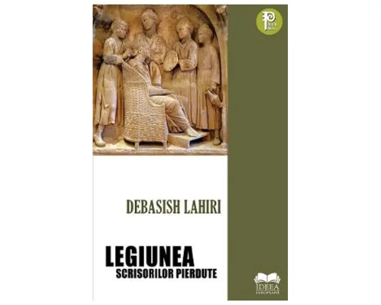 Legiunea scrisorilor pierdute - Debasish Lahiri