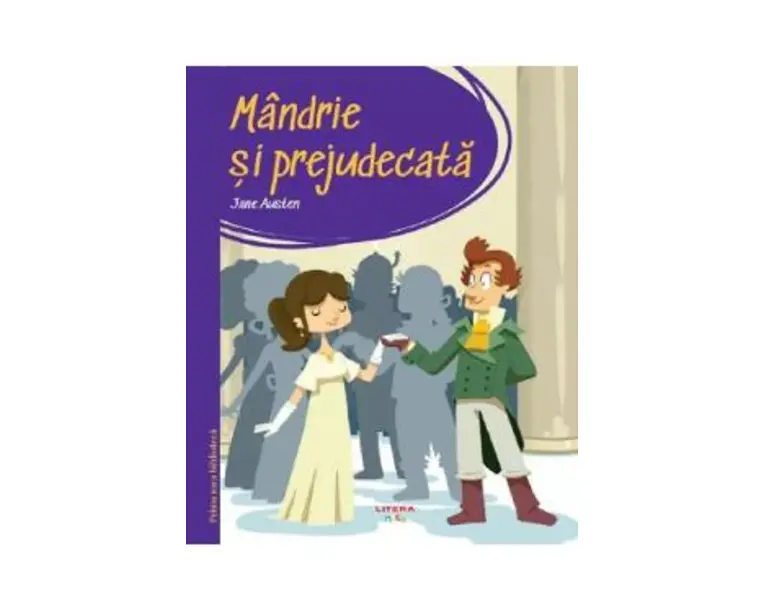 Mandrie si prejudecata. Prima mea biblioteca - Jane Austen