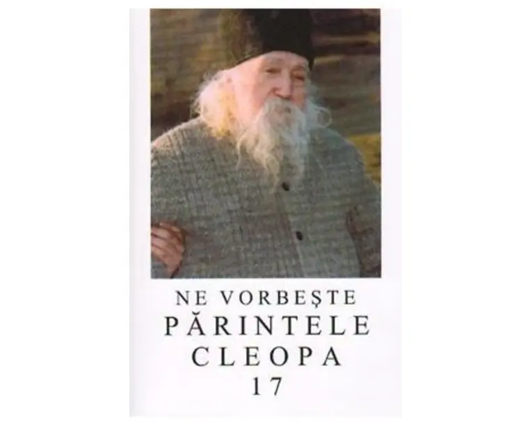 Ne vorbeste Parintele Cleopa 17