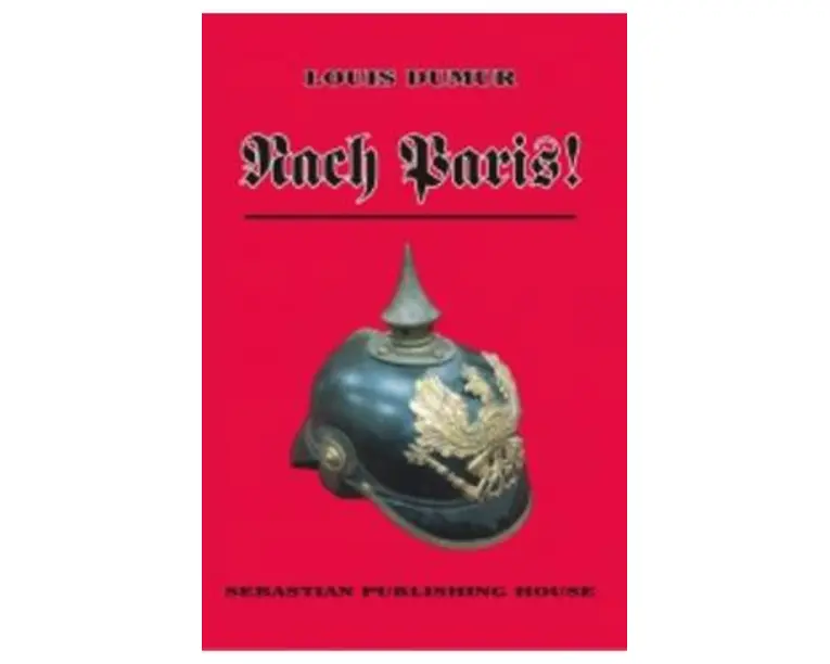 Nach paris! - Louis Dumur