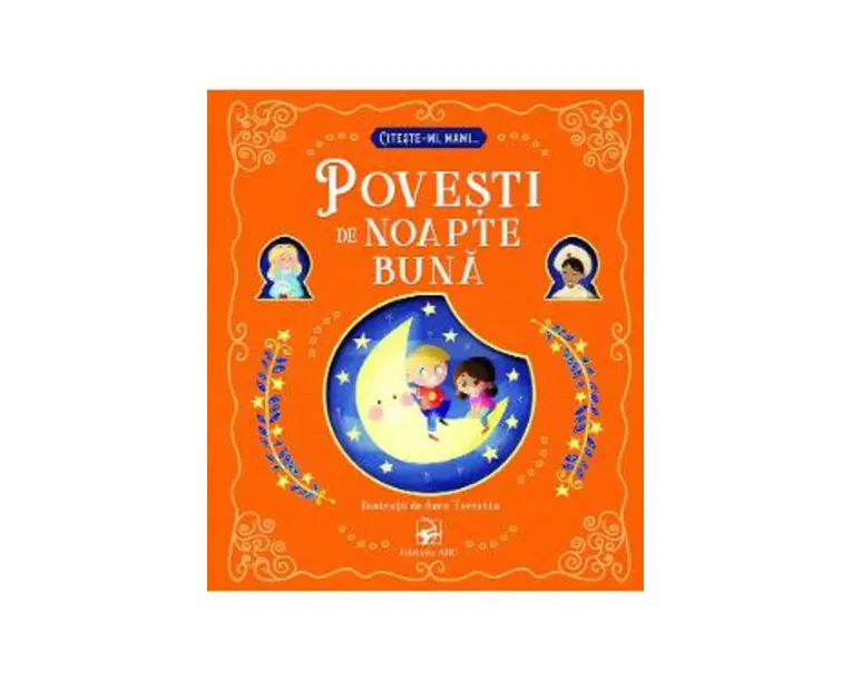 Povesti de noapte buna. Citeste-mi, mami...