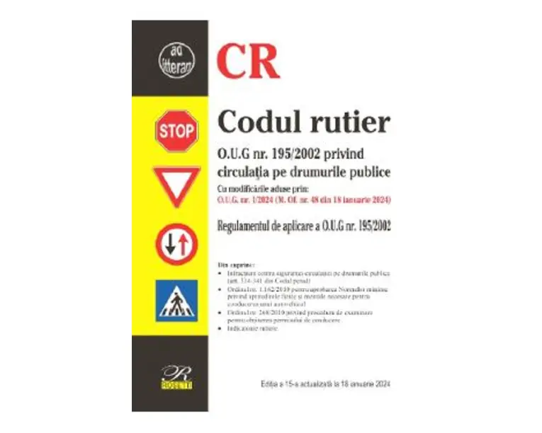 Codul rutier Ed.15 Act.18 ianuarie 2024