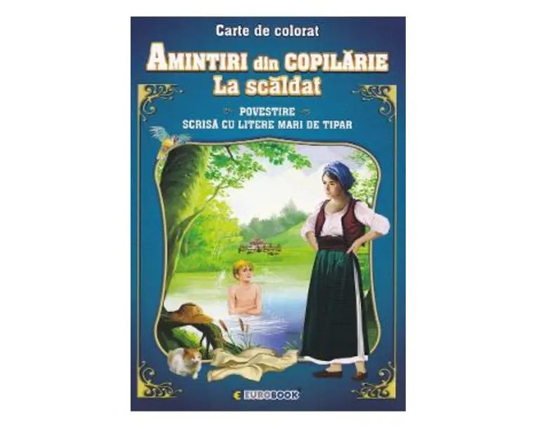 Amintiri din copilarie: La scaldat. Povestire