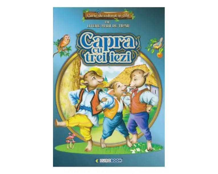 Capra cu trei iezi. Carte de colorat si citit cu litere mari de tipar