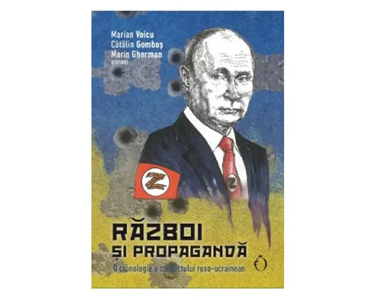 Razboi si propaganda - Marian Voicu, Catalin Gombos, Marin Gherman