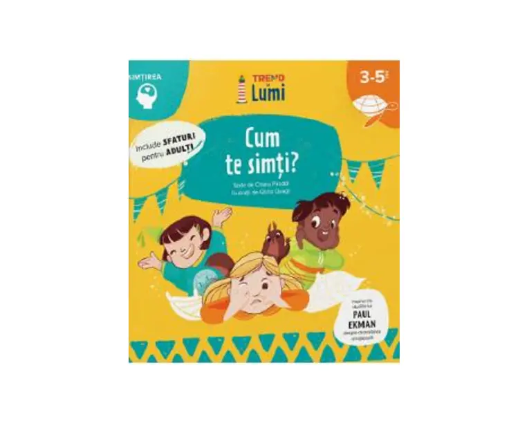Cum te simti? 3-5 ani