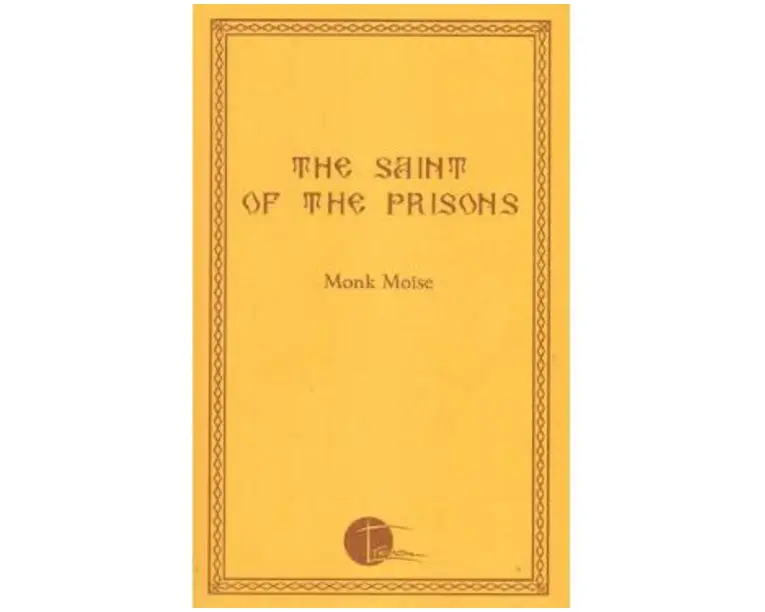 The Saint of the Prisons - Monk Moise
