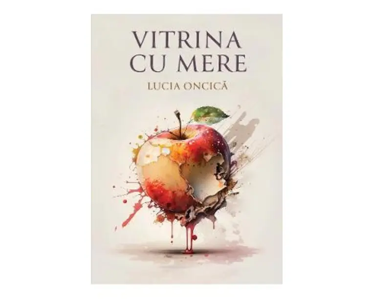 Vitrina cu mere - Lucia Oncica