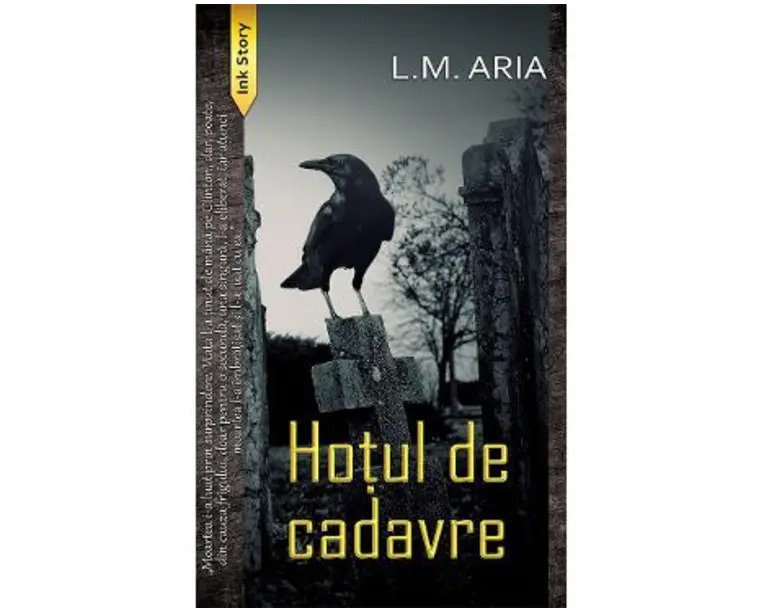 Hotul de cadavre - L.M. Aria