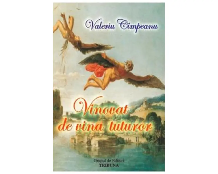 Vinovat de vina tuturor - Valeriu Cimpeanu