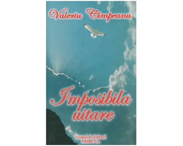 Imposibila uitare - Valeriu Cimpeanu