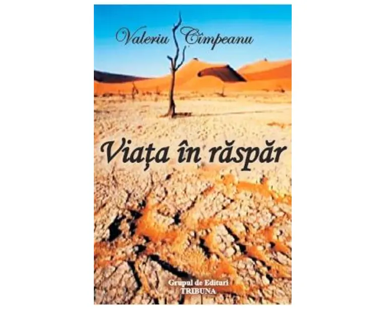Viata in raspar - Valeriu Cimpeanu