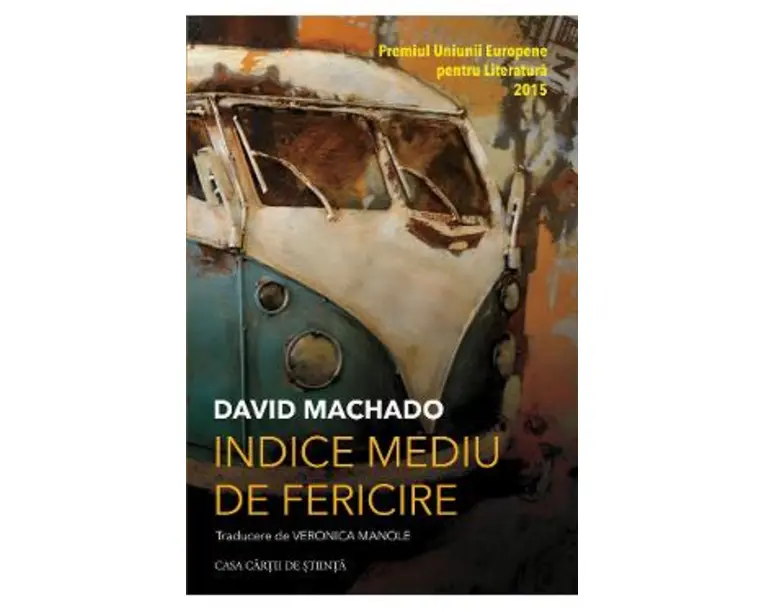 Indice mediu de fericire - David Machado